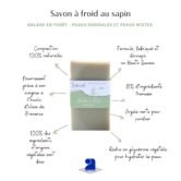 schéma explicatif des propriétés et des caractéristiques du savon sapin saponifié à froid